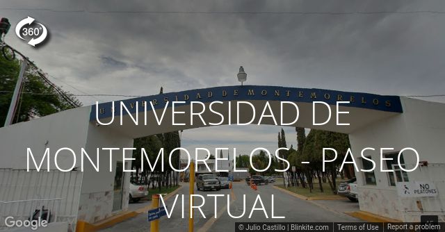 Universidad de Montemorelos - Paseo Virtual